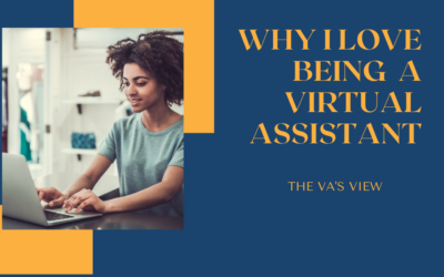 The VA’s View – Why I love being a Virtual Assistant